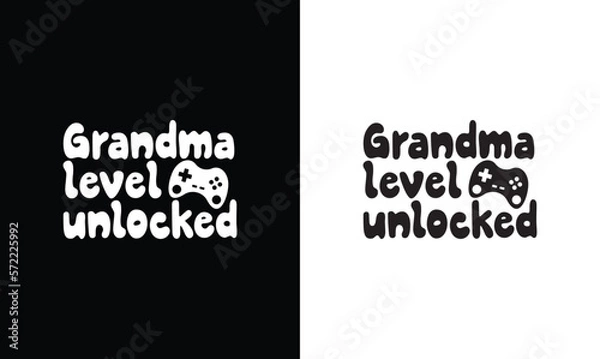 Obraz Grandma Level Unlocked Gaming Quote T shirt design, typography