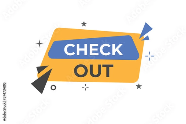 Fototapeta Check Out Button. Speech Bubble, Banner Label Check Out