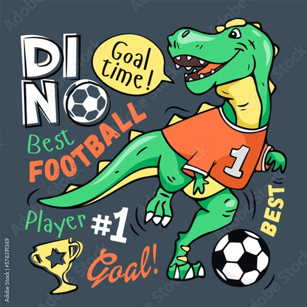 Fototapeta Art. Cute dinosaur plays soccer. Print on a gray background. Design for kids poster, T-shirt, prints, nursery closing, fabrics. Vector illustration. T-rex dinosaur. Football
