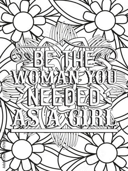 Fototapeta Strong woman quotes Flower Coloring Page 
Beautiful black and white illustration for adult coloring book