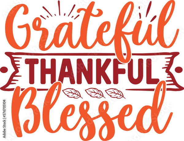 Obraz Grateful Thankful Blessed Svg