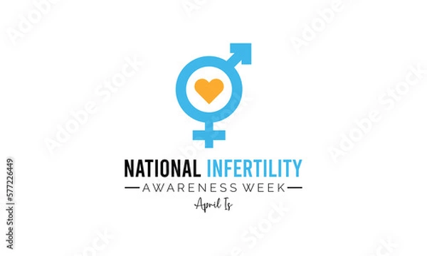 Fototapeta Vector illustration on the theme of NATIONAL INFERTILITY awareness Week of April.Poster , banner design template Vector illustration.
