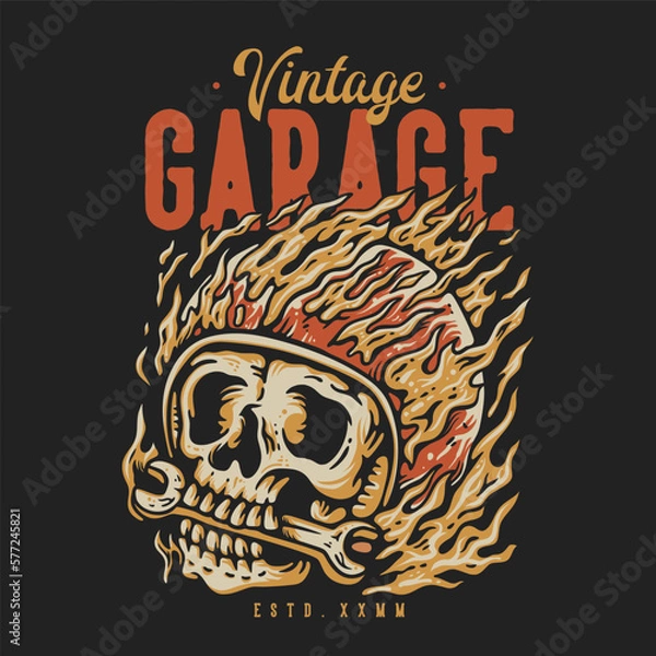 Obraz T Shirt Design Vintage Garage With On Fire Skull Wearing Helmet Vintage Illustration