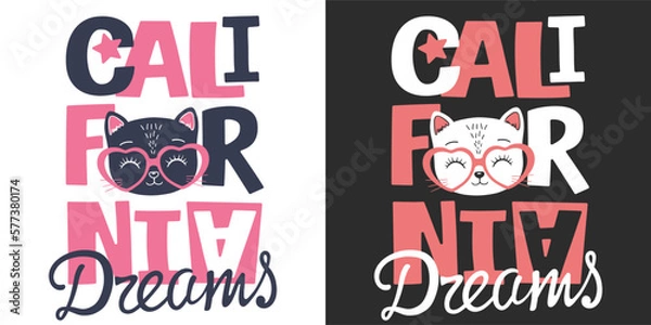 Obraz California Dreams slogan text. Cute cat face with pink heart glasses for t-shirt graphics, fashion prints, slogan tees and other uses