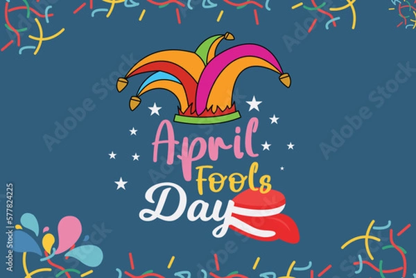 Fototapeta April Fools’ Day: Know About The Day, Its History And Origin