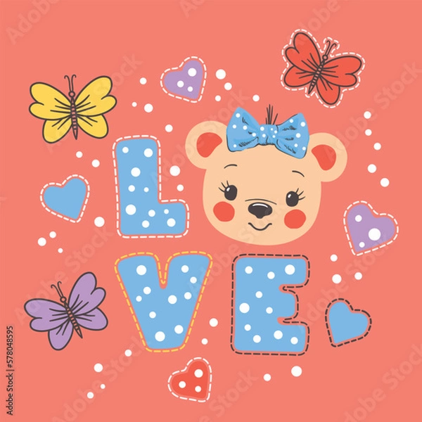 Obraz Love slogan text. Cute bear girl. Vector illustration for print on t-shirt and other uses