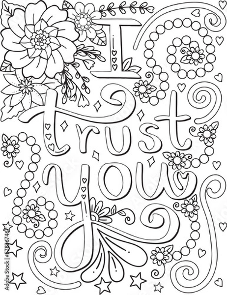 Fototapeta I trust you font with flower elements. Hand drawn with inspiration word. Doodles art for Valentine's day or greeting card. Coloring for adult and kids. Vector Illustration
