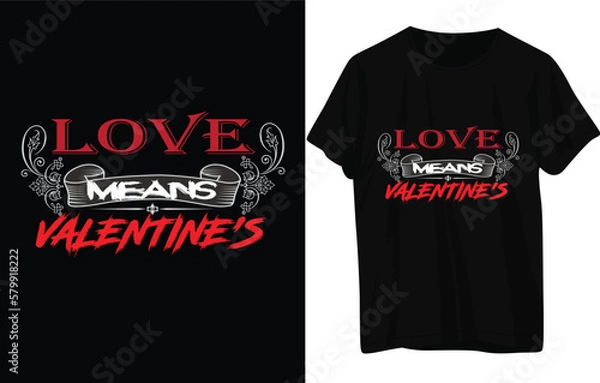 Fototapeta love means valentines 