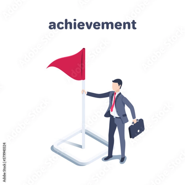 Fototapeta isometric vector illustration on a white background, a man in a business suit with a briefcase holds a red flag, achievement or victory