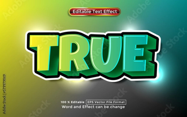 Fototapeta True text editable vector text effect