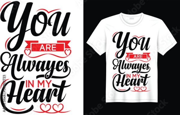 Fototapeta Valentine day Unique and Colorful typography t-shirt design vector, a true love story never ends quote vector template. good for poster, badge, Clothes, print, t-shirt, card Greeting, and Mug.