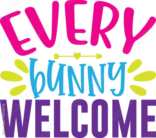 Fototapeta Every Bunny Welcome 