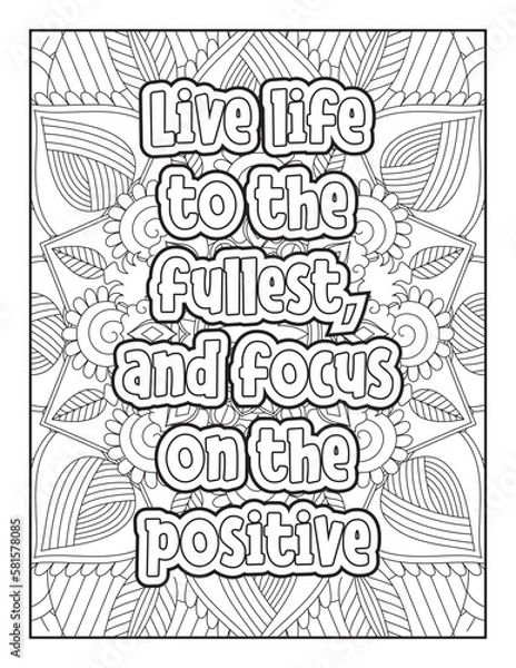 Obraz  Affirmative quotes coloring page. Positive quotes coloring page. motivational quotes coloring pages design .inspirational words coloring book pages design. Motivational swear word. motivational