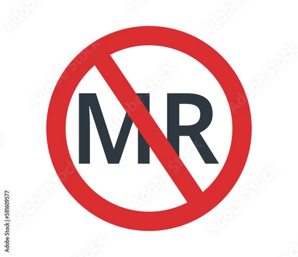 Obraz MR unsafe symbol. 