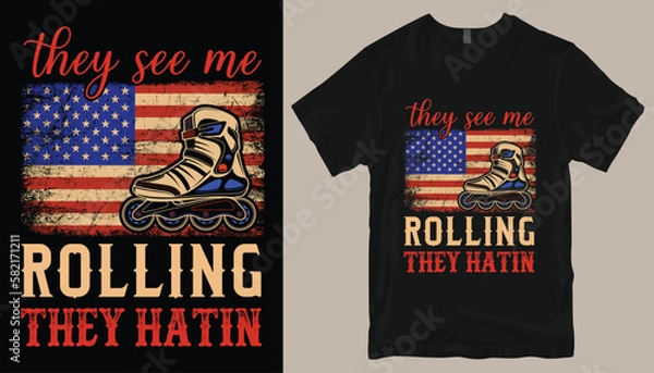 Obraz they see me rolling they hatin t shirt design .