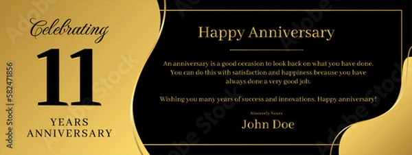 Fototapeta 11 years anniversary, a banner speech anniversary template with a gold background combination of black and text that can be replaced