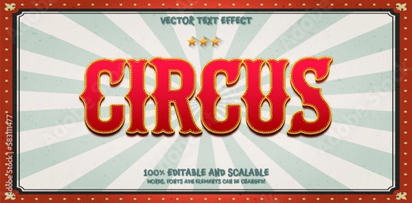 Obraz Editable text effect, vintage circus text style