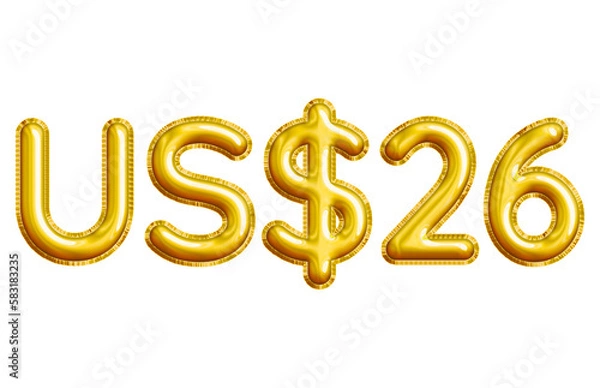 Obraz US$26 or Twenty-six Dollar 3D Gold Balloon. You can use this asset for your content like as USD Currency, Flyer Marketing, Banner, Promotion, Advertising, Discount Card, Pamphlet and anymore.