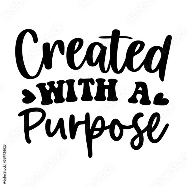 Fototapeta Created With A Purpose