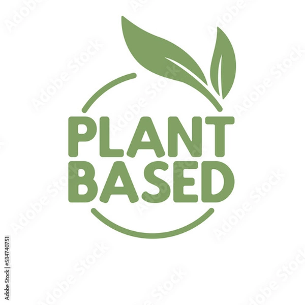 Fototapeta Plant based label. Text inside a circle with leaves around. Vegan friendly badge.