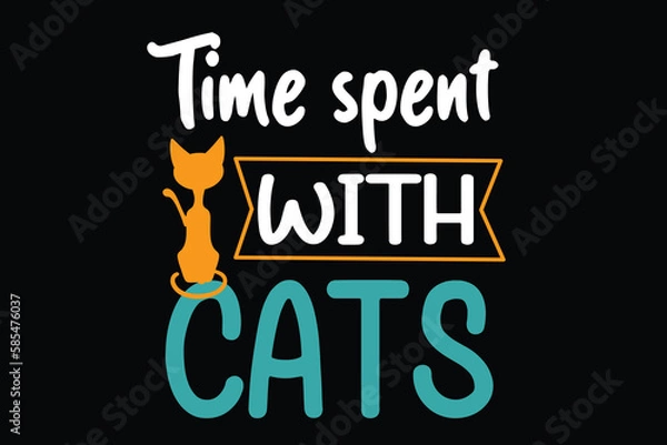 Obraz Time spent with cat t shirt