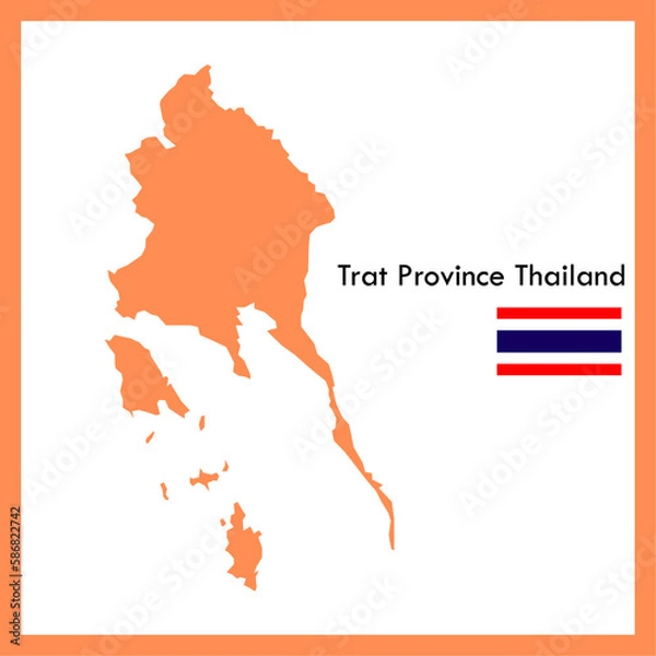 Obraz Orange Map Trat Province is part of Thailand with flag picture.