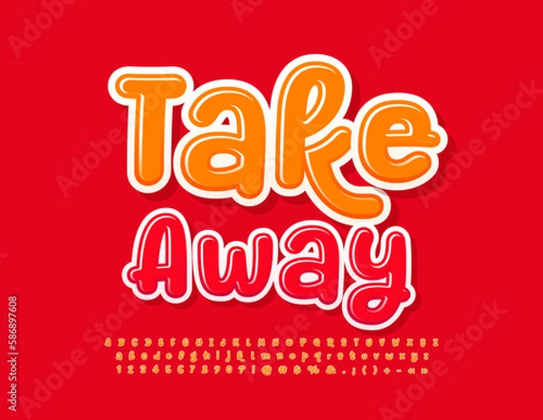 Fototapeta Vector advertising emblem Take Away with Orange handwritten Font. Decorative Alphabet Letters, Numbers and Symbols set