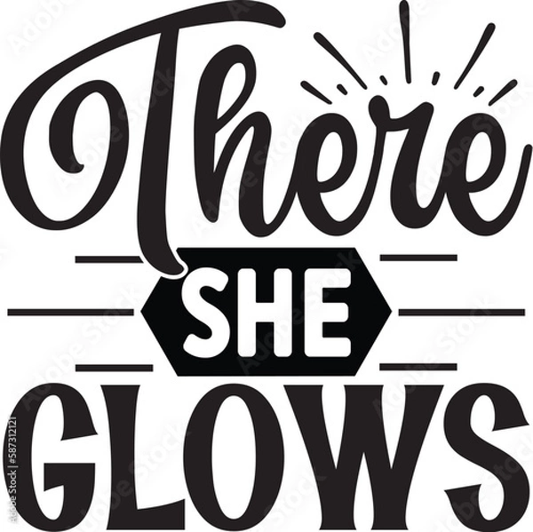 Obraz There She Glows Svg