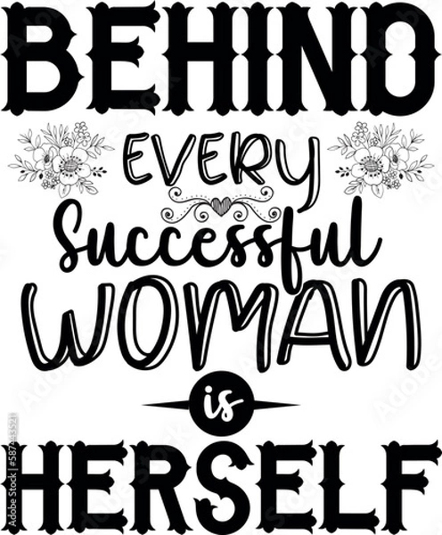 Fototapeta  Strong women saying. Woman motivational slogan.Woman t-shirt design.Girl power phrase.