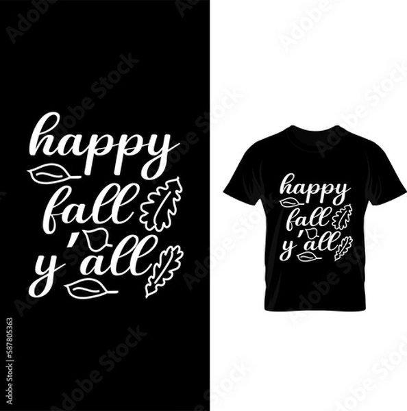 Obraz Vector happy fall y'all t-shirt design template