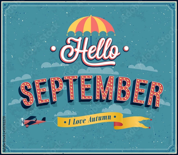 Fototapeta Hello september typographic design.