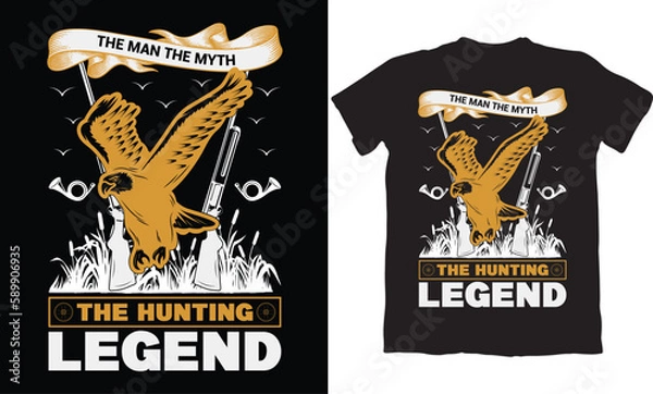 Obraz THE MAN THE MYTH THE HUNTING LEGEND-HUNTING T-SHIRT DESIGN GRAPHIC