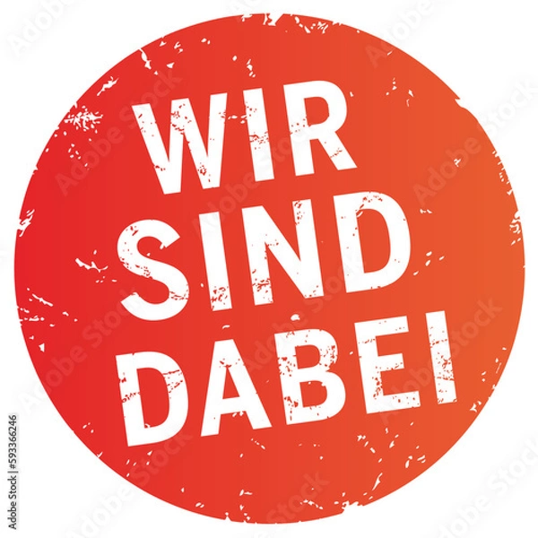 Fototapeta Orangeroter Button Wir sind dabei