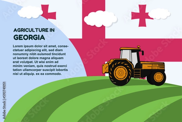 Fototapeta Agriculture in Georgia concept, banner with tractor field and text area, farming and cultivation idea, vector design, agrimotor and plantation with Georgia flag, organic farming