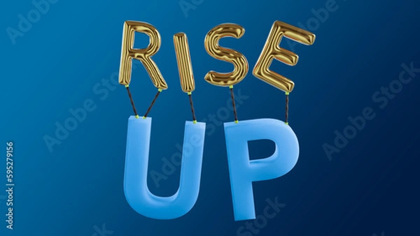 Fototapeta Motivational Text saying "Rise Up" for coping and mental health