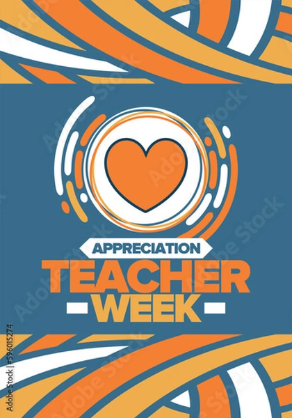 Fototapeta Teacher Appreciation Week in May. Celebrated annual in United States. In honour of teachers who hard work and teach our children. School and education. Student learning concept. Vector illustration