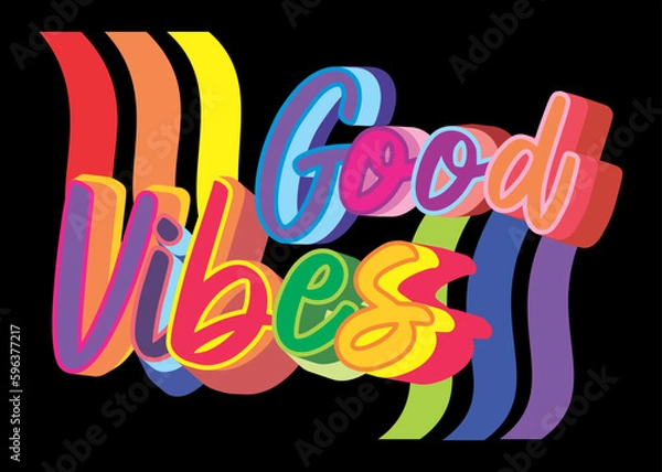 Fototapeta An abstract typographic vector illustration on Good Vibes on a black background
