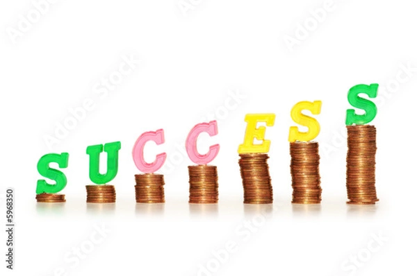 Fototapeta Word "Success"  on top of coin stacks