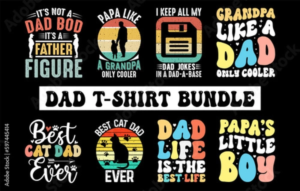 Fototapeta fathers day t shirt Bundle, dad svg t shirt bundle, happy fathers day t shirt, vintage dad t shirt, funny dad t-shirt