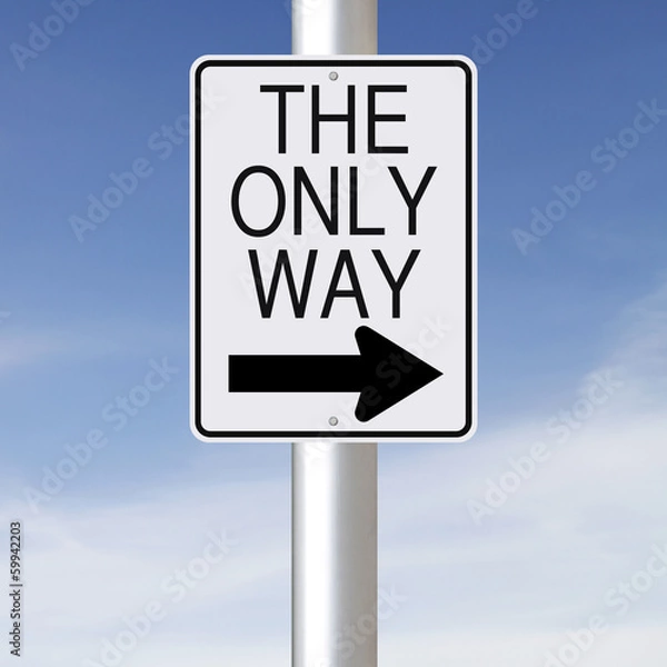 Fototapeta The Only Way