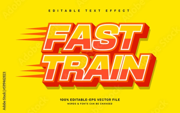 Fototapeta Fast train editable text effect template