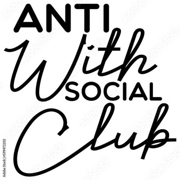 Obraz Antisocial typography illustration