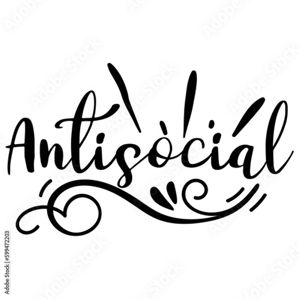 Obraz Antisocial typography illustration