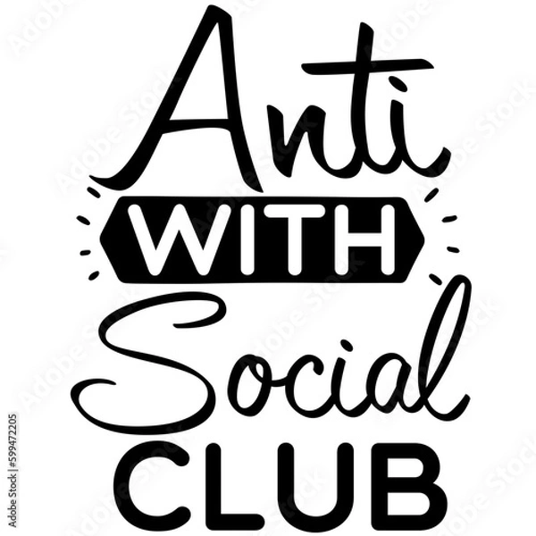 Obraz Antisocial typography illustration