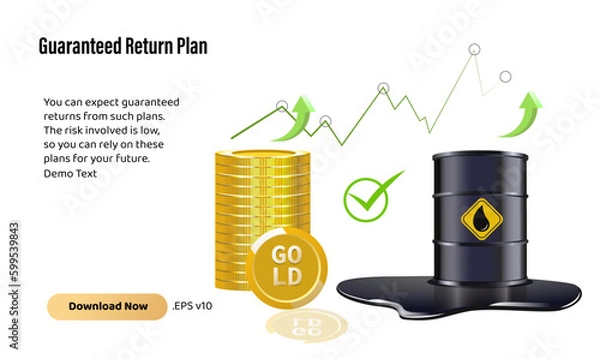 Fototapeta Gold and crude oil growth. good return on investment. long term plan. short term plan. price hike. demand and supply. investment plan. hedging. stock investment ideas. legal firm. safe investment. gas