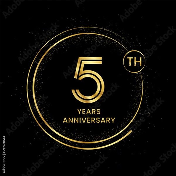 Fototapeta 5 years anniversary with golden circle glitter and double circle line vector template