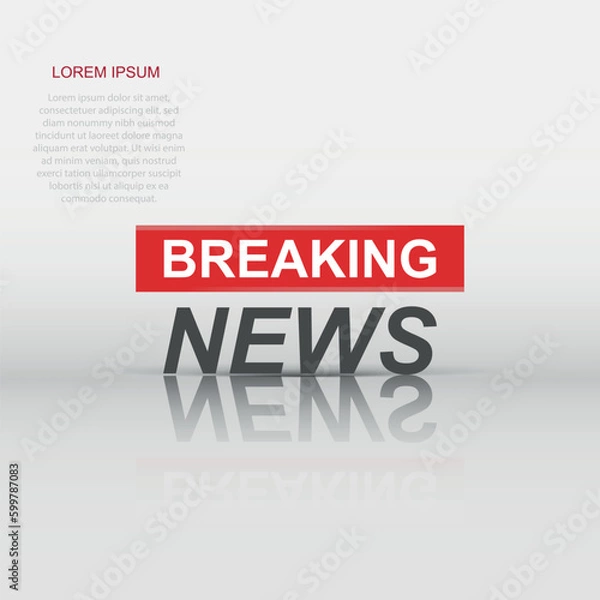 Obraz Breaking news vector icon. Communication business concept pictogram background.