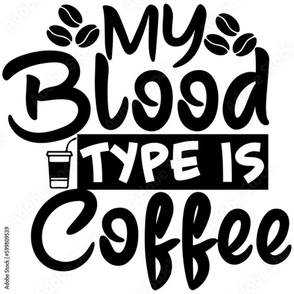 Obraz funny coffee lettering quote design