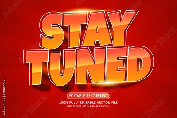 Obraz Stay tuned 3d editable text effect