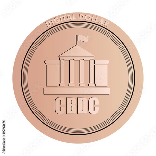 Obraz CBDC Dollar. Central Bank Digital Currency. Physical coin illustration. Copper penny vector.